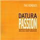 Datura - Passion (The Remixes)